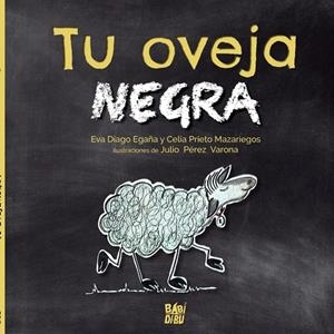 TU OVEJA NEGRA | 9788418297724 | DIAGO / PRIETO