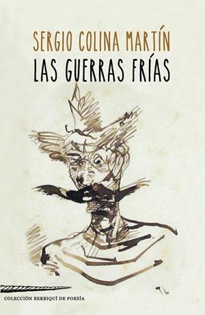 GUERRAS FRÍAS, LAS | 9788412207651 | COLINA MARTIN, SERGIO