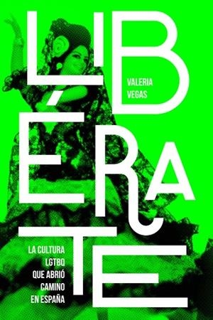 LIBÉRATE | 9788412142884 | VEGAS, VALERIA