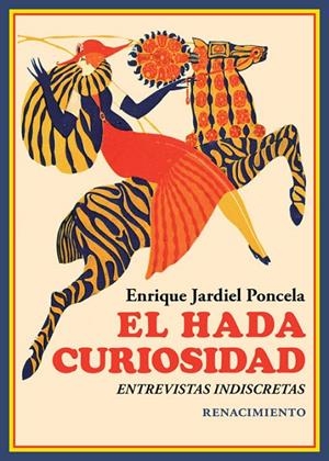 HADA CURIOSIDAD, EL | 9788418387258 | JARDIEL PONCELA, ENRIQUE