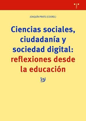 CIENCIAS SOCIALES, CIUDADANÍA Y SOCIEDAD DIGITAL | 9788417987961 | PRATS, JOAQUIN