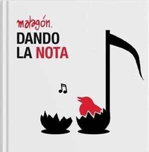 DANDO LA NOTA | 9788412158816 | MALAGÓN
