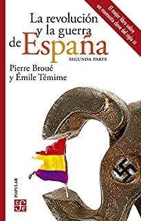 REVOLUCIÓN Y LA GUERRA DE ESPAÑA, LA (VOL. 1) | 9786071666574 | BROUÉ, PIERRE / TÉMINE, ÉMILE