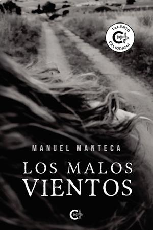 MALOS VIENTOS, LOS | 9788418104404 | MANTECA, MANUEL
