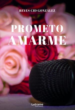 PROMETO AMARME | 9788417965020 | CID GONZÁLEZ, REYES