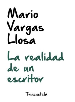 REALIDAD DE UN ESCRITOR, LA | 9788417252137 | VARGAS LLOSA, MARIO