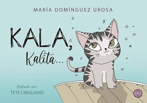KALA, KALITA... | 9788418383137 | DOMÍNGUEZ UROSA, MARÍA