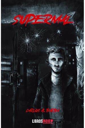 SUPERMAL | 9788418553363 | BARBA, CARLOS A.