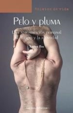 PELO Y PLUMA | 9788472909991 | BAS, XAVIER