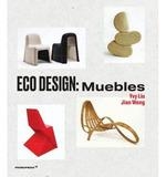 ECO DESING MUEBLES | 9788417412418 | LIU, YVY / WONG, JIAN
