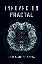 INNOVACION FRACTAL | 9798666467152 | LECETA, JOSE MANUEL