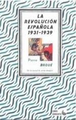 REVOLUCION ESPAÑOLA, 1931- 1939 | 9788412134353 | BROUE, PIERRE