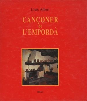 CANÇONER DE L'EMPORDÀ | 9788488589064 | ALBERT RIVAS, LLUÍS