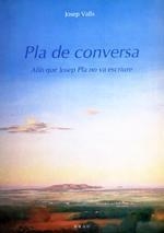 PLA DE CONVERSA | 9788488589309 | VALLS GRAU, JOSEP