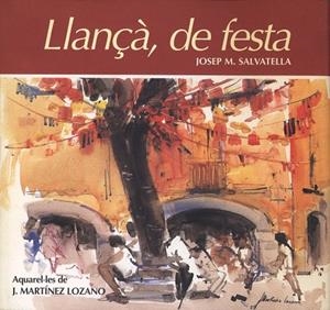 LLANÇÀ DE FESTA | 9788488589217 | SALVATELLA SUÑER, JOSEP M