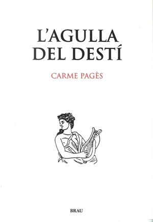AGULLA DEL DESTÍ, L' | 9788496905689 | PAGÈS PÉREZ, CARME