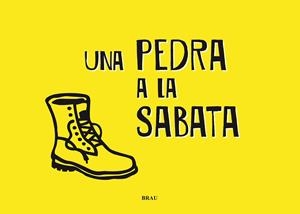 PEDRA A LA SABATA, UNA | 9788496905931 | VARIOS AUTORES