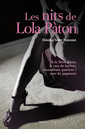 NITS DE LOLA PÀTON, LES | 9788415885085 | SOLER RANZANI, MÒNICA