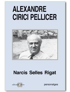 ALEXANDRE CIRICI PELLICER | 9788495916754 | SELLES RIGAT, NARCÍS