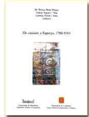 CATALANS A ESPANYA, 1760-1914, ELS | 9788486574352 | PÉREZ PICAZO, MARIA TERESA / FERRER I ALÒS, LLORENÇ