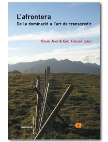 AFRONTERA, L' | 9788492542512 | JANÉ, ÒSCAR / FORCADA, ERIC