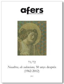 NOSALTRES, ELS VALENCIANS, 50 ANYS DESPRÉS (1962-2012) | 9788492542666 | OLMOS I TAMARIT, VICENT S.