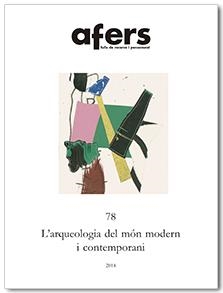 ARQUEOLOGIA DEL MÓN MODERN I CONTEMPORANI, L' | 9788492542987 | SOLÉ I BARJAU, QUERALT / JANÉ CHECA, ÒSCAR