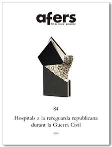 HOSPITALS A LA REREGUARDA REPUBLICANA DURANT LA GUERRA CIVIL | 9788416260249 | GARCÍA FERRANDIS, XAVIER / MARTÍNEZ VIDAL, ÀLVAR