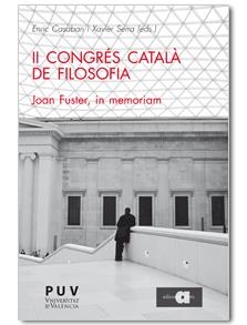 II CONGRÉS CATALÀ DE FILOSOFIA | 9788492542741 | SERRA, XAVIER / CASABAN, ENRIC