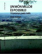 MÓN MILLOR ÉS POSSIBLE, UN | 9788416473182 | TARONGER I ASENSI, JOSEP