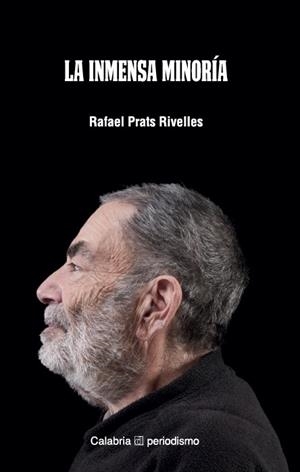 INMENSA MINORÍA, LA | 9788416473106 | PRATS RIVELLES, RAFAEL