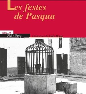 FESTES DE PASQUA, LES | 9788416473205 | PUIG I GRAU, DIDÍN