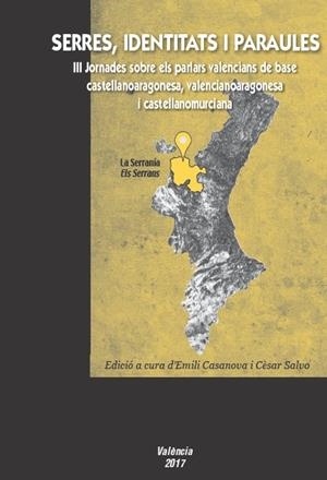 SERRES, IDENTITATS I PARAULES | 9788416473229 | VARIOS AUTORES