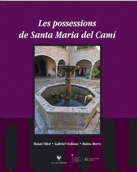 POSSESSIONS DE SANTA MARIA DEL CAMÍ, LES | 9788416416394 | VIBOT, TOMÀS
