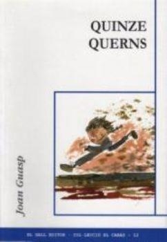 QUINZE QUERNS | 9788495232502 | GUASP, JOAN