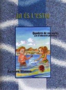 JA ÉS L'ESTIU! 2 | 9788495232458 | VILANOVA, BARTOMEU