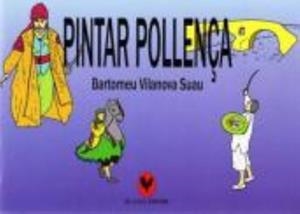PINTAR POLLENÇA | 9788495232526 | VILANOVA, BARTOMEU