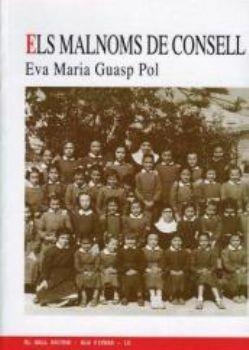 MALS NOMS DE CONSELL, ELS | 9788495232915 | GUASP, EVA MARIA