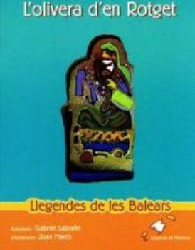 OLIVERA D'EN ROTGET, L' | 9788495232847 | SABRAFÍN, GABRIEL