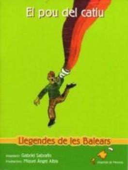 POU DEL CATIU, EL | 9788495232908 | SABRAFÍN, GABRIEL