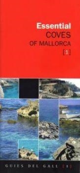 ESSENTIAL COVES OF MALLORCA | 9788496608108 | VIBOT, TOMÀS