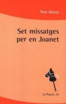 SET MISSATGES PER EN JOANET | 9788496608252 | MOREY, PERE