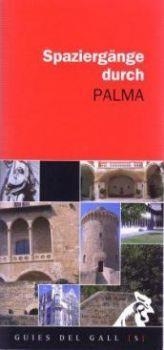 SPAZIERGÄNGE DURCH PALMA | 9788496608566 | VIBOT, TOMÀS