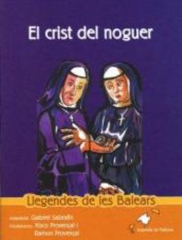 CRIST DEL NOGUER, EL | 9788496608467 | SABRAFÍN, GABRIEL