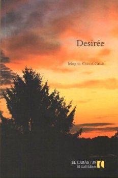 DESIRÉE | 9788492574605 | CERDÀ GRAU, MIQUEL