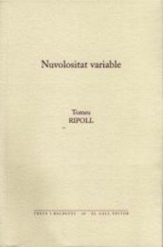 NUVOLOSITAT VARIABLE | 9788492574056 | RIPOLL, TOMEU