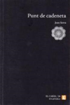 PUNT DE CADENETA | 9788496608436 | SERRA, JEAN