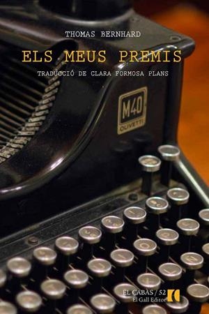 MEUS PREMIS, ELS | 9788494168550 | BERNHARD, THOMAS