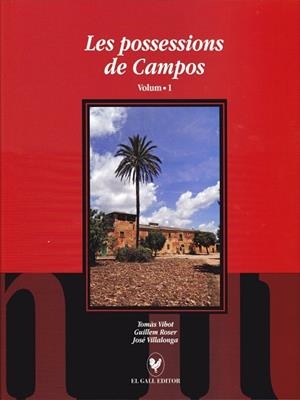 POSSESSIONS DE CAMPOS, LES | 9788492574988 | VIBOT, TOMÀS
