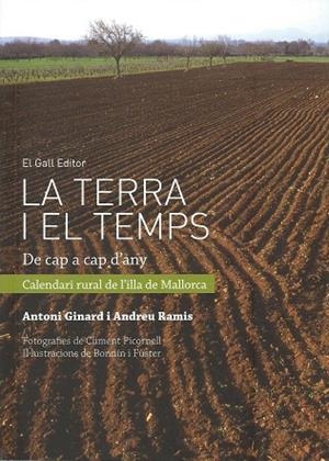 TERRA I EL TEMPS, LA | 9788494168598 | GINARD BUJOSA, ANTONI / RAMIS, ANDREU